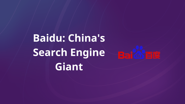 Baidu: China’s Search Engine Giant